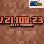 Minecraft 1.21.100.23 Minecraft 1.21.100.23