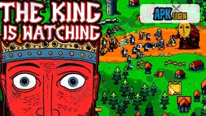 The King is Watching 4